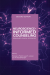 Neuroscience-Informed Counseling, Second Edition